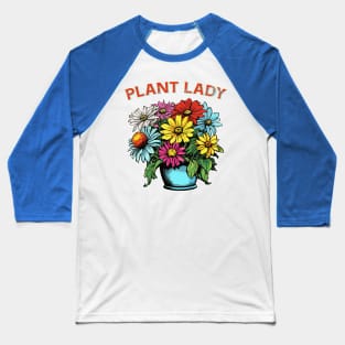 Plant Lady´s flower Pot Baseball T-Shirt